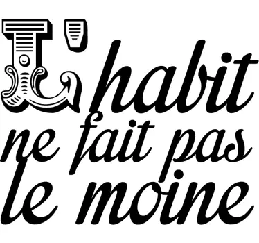 Sticker texte habit moine - TenStickers