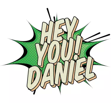 Sticker texte hé toi! Nom personnalisé - TenStickers