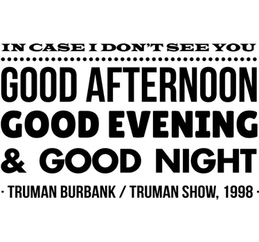 Sticker texte Truman Show anglais - TenStickers