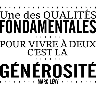 Sticker citation générosité Marc Lévy - TenStickers