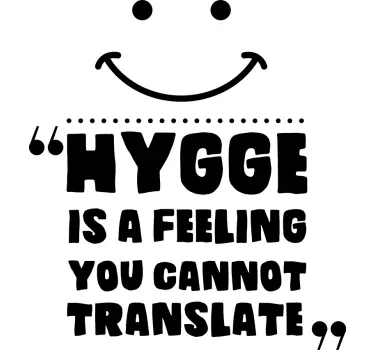 Stickers autres textes Hygge ne peut pas être traduit - TenStickers