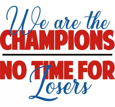 Sticker parole de chanson champions pas de perdants - TenStickers