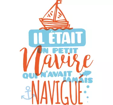 Sticker Muraux Comptine pour enfant il était un petit navire - TenStickers