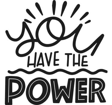 Autocollant Motivation Tu as le pouvoir - TenStickers