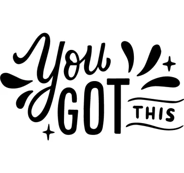 Sticker Motivation Tu as ça - TenStickers