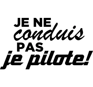 Sticker voiture Je pilote - TenStickers