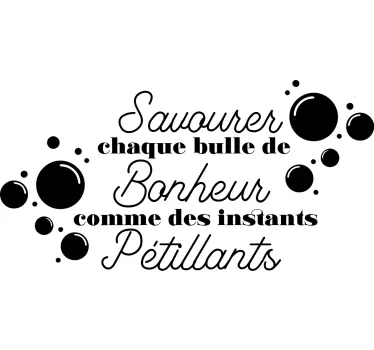 Sticker mural maison savourer bulle de bonheur - TenStickers