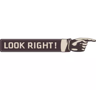 Autocollant mural look right - TenStickers