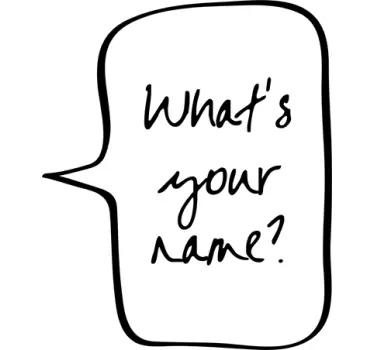 Autocollant mural what's your name - TenStickers