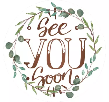 Sticker Voiture See you soon eucalyptus - TenStickers