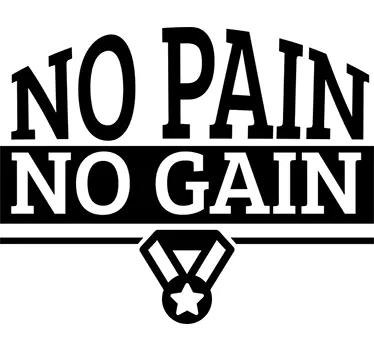 no pain no gain - TenStickers