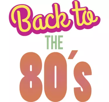 Sticker Back to THE 80’S - TenStickers
