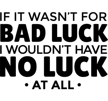 Sticker bad luck - TenStickers