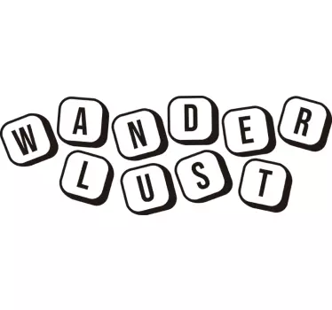 Sticker citation conception de texte wanderlust - TenStickers