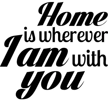 Sticker décoratif home phrase romantique - TenStickers
