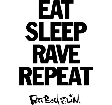 Sticker eat sleep rave repeat - TenStickers