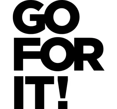 Sticker Go For It - TenStickers