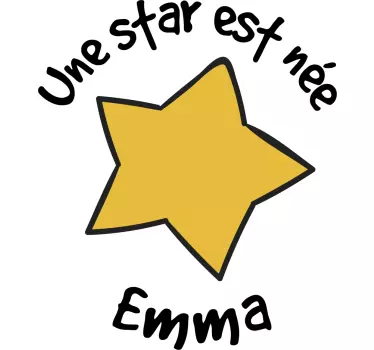 Sticker Chambre Enfant Une star est née - TenStickers