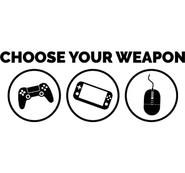 Sticker Mural Geek Choose your weapon - TenStickers
