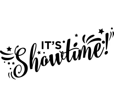 Sticker Mural It's showtime - TenStickers