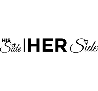 Sticker tête de lit his and her side - TenStickers