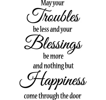 Sticker may your troubles happiness - TenStickers