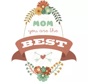 Sticker Mom you are the best - TenStickers