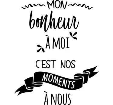 Sticker motivation "Mon bonheur à moi" - TenStickers