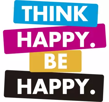 Sticker Maison Think Happy, be Happy - TenStickers