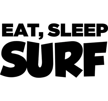 Sticker surf texte Eat, sleep - TenStickers