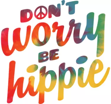 Sticker proverbe ne t'inquiète pas sois hippie - TenStickers