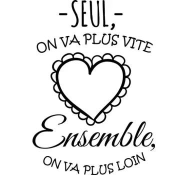 Sticker texte ensemble on va plus loin - TenStickers
