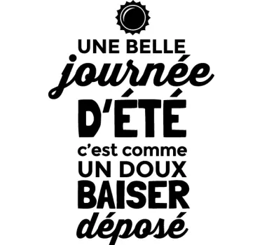 Sticker texte une belle journée - TenStickers