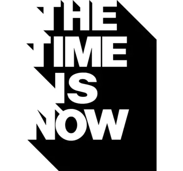 Sticker motivation Time is now - TenStickers