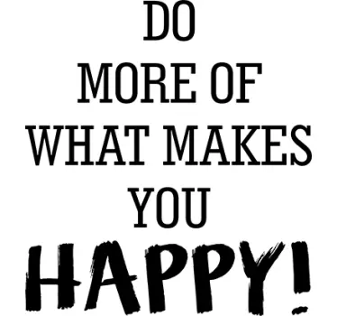 Sticker what makes you happy - TenStickers