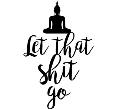 Sticker yoga let that shit - TenStickers