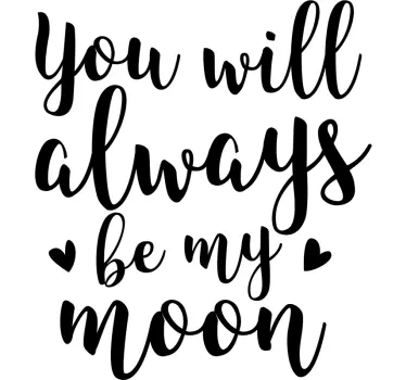 Sticker citation Amour citation lune - TenStickers