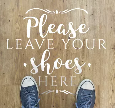 Autocollant texte mural Veuillez laisser vos chaussures - TenStickers