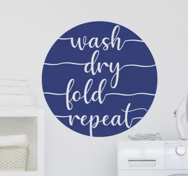Lavage sec pli répéter accueil texte adhesif deco - TenStickers