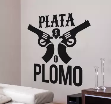 Sticker citation célèbre Pablo Escobar - TenStickers