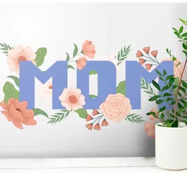 Sticker citation design floral pour maman - TenStickers