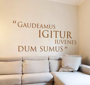 Sticker citation Gaudeamus Igitur - TenStickers