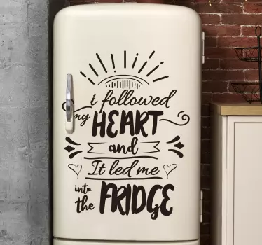 Sticker citation j'ai suivi mon cœur frigo - TenStickers