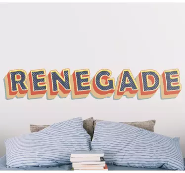 Sticker citation lettrage renegade - TenStickers