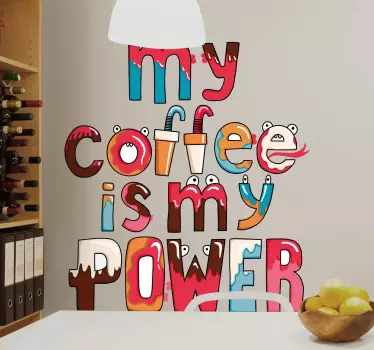 Sticker citation mon café est ma force - TenStickers