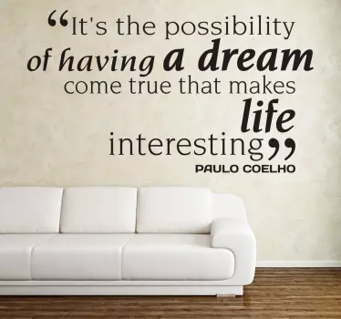 Sticker citation motivation Dream life Paulo Coelho - TenStickers