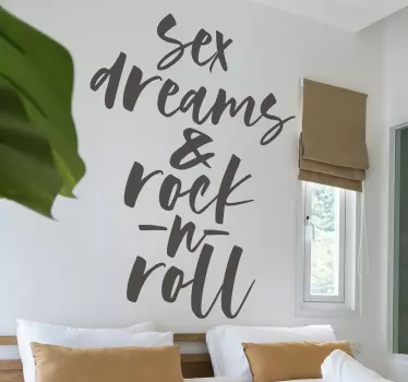 Sticker citation rêves sexuels et rock n roll - TenStickers
