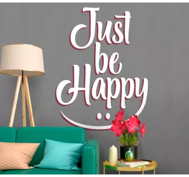 Sticker citation soyez simplement heureux - TenStickers