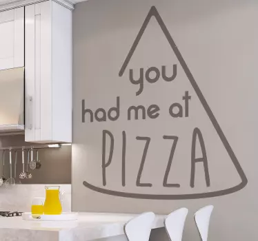 Sticker citation vous m'avez eu avec la pizza - TenStickers