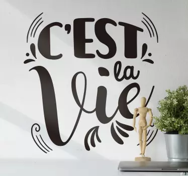 Sticker Texte c'est la vie - TenStickers